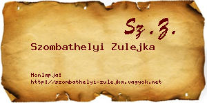 Szombathelyi Zulejka névjegykártya